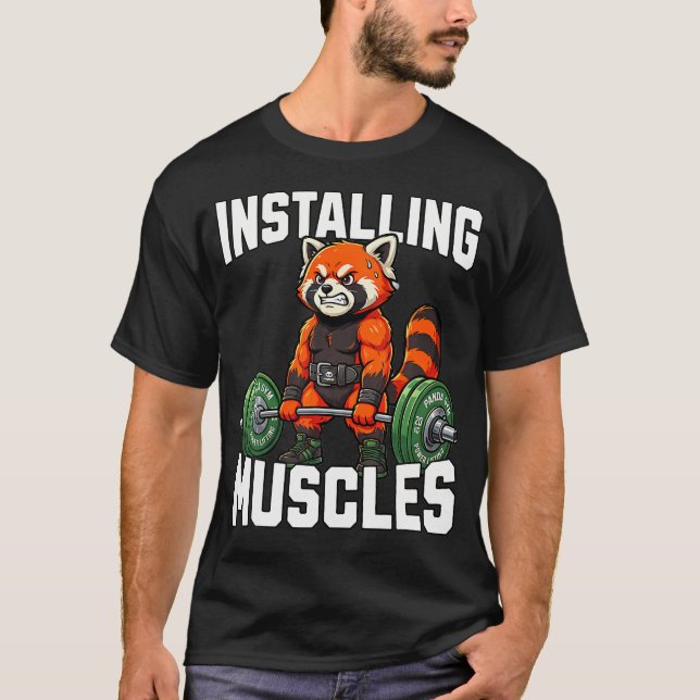 Installing Muscles Red Panda Weightlifting Gym T-Shirt (Front)