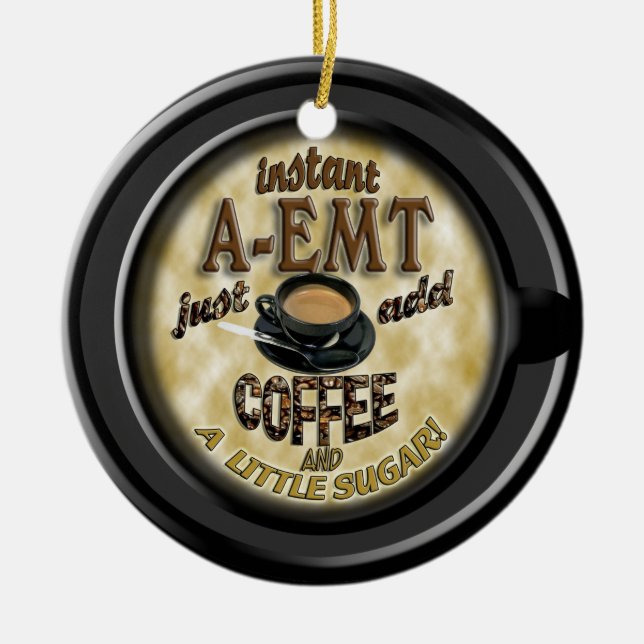 INSTANT A-EMT  ADD COFFEE CHRISTMAS ORNAMENT (Front)
