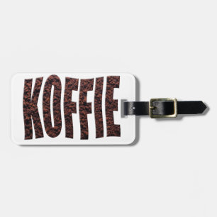Instant coffee granules spelling koffie (Dutch) Luggage Tag