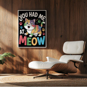 Instant Feline Charm Poster