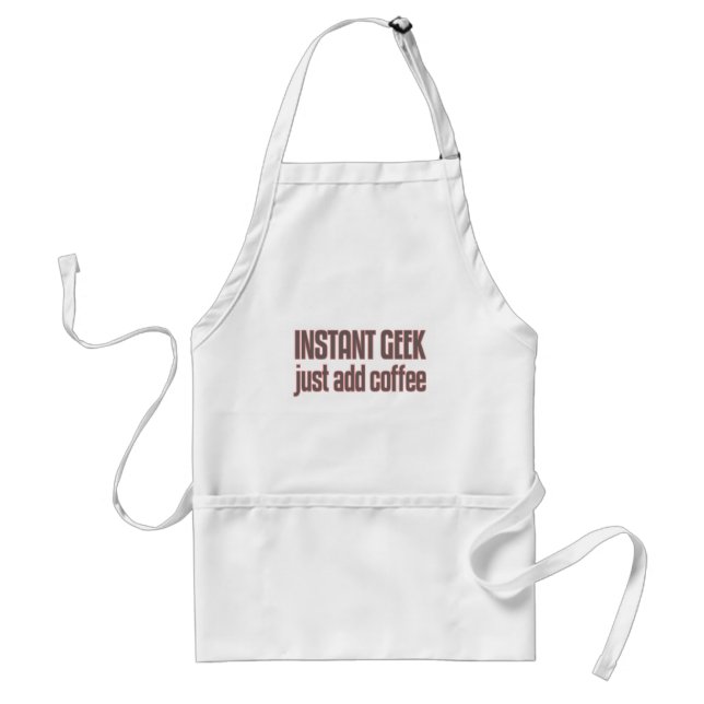 Instant Geek Just Add Coffee Standard Apron (Front)