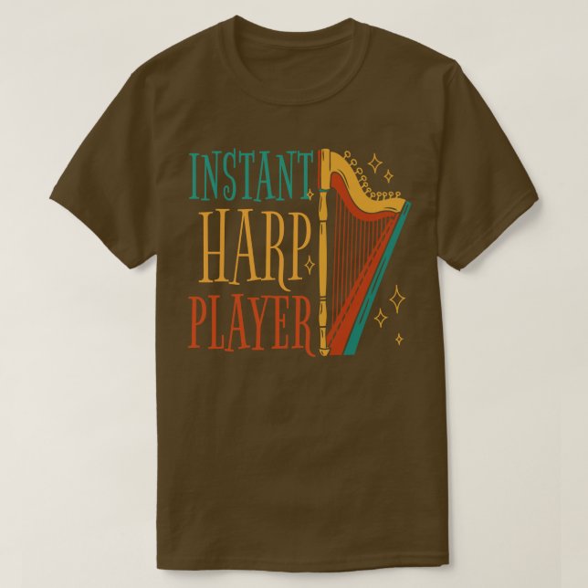 Instant Harp Player Harp Music Inspiration Inspira T-Shirt (Design Front)