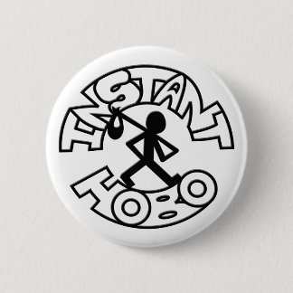Instant Hobo_Hobo Man_Logo_ 6 Cm Round Badge