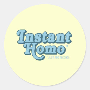 Instant Homo Classic Round Sticker