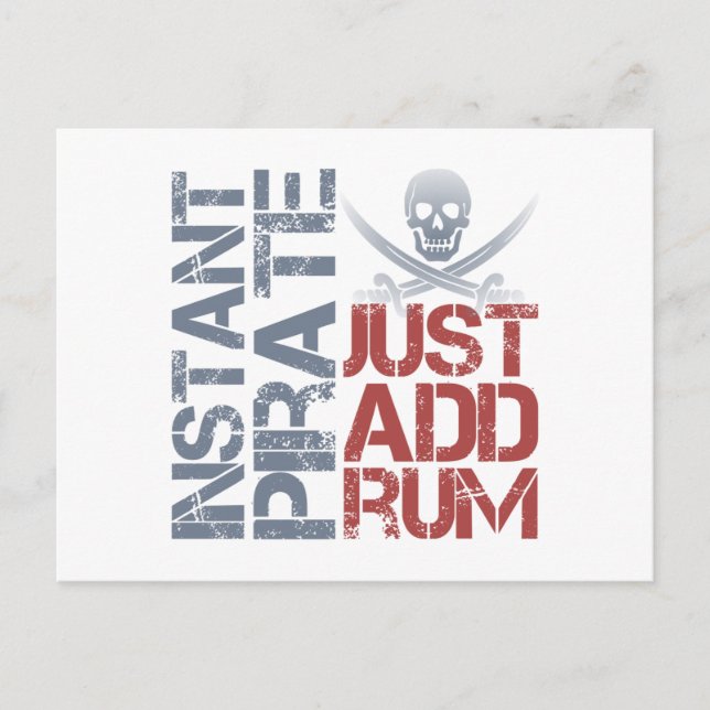 Instant Pirate Just Add Rum Postcard (Front)