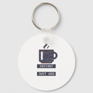 Instant Programmer Add Coffee Programmer Coding Key Ring