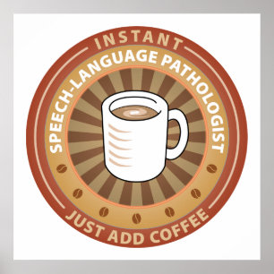Instant Speech-Language Pathologist Poster