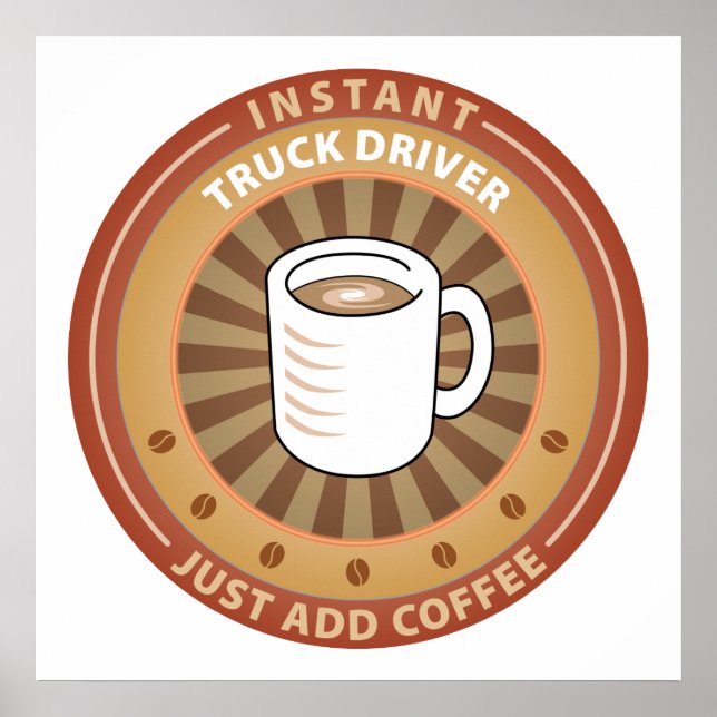 Instant Truck Driver Poster (Front)