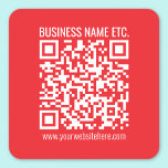 Instantly Create Your Own QR Code | Editable Red Square Sticker<br><div class="desc">Add your website’s URL to instantly create a QR code. Scan with camera to test results.</div>