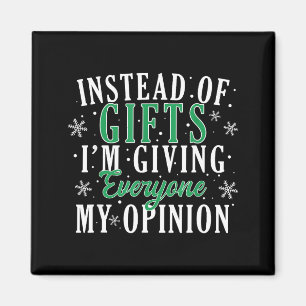 Instead Of I'm Giving Everyone My Onion Funny Xmas Magnet