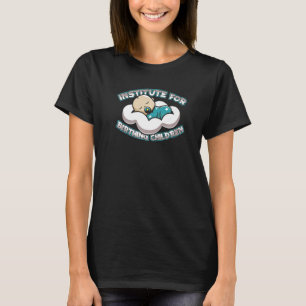Institute For Birthing Children Doula Midwifery M T-Shirt