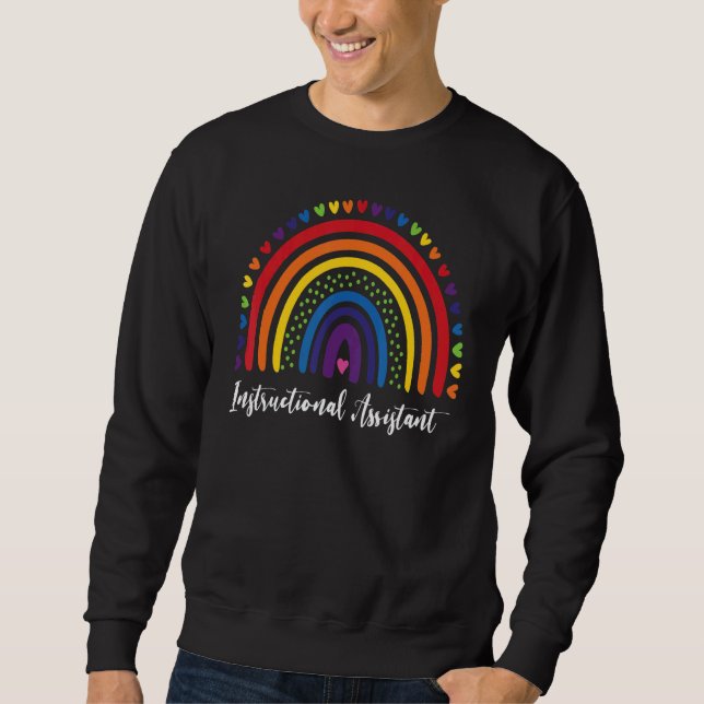 Instructional Assistant Boho Rainbow Graduation Ap Sweatshirt (Front)