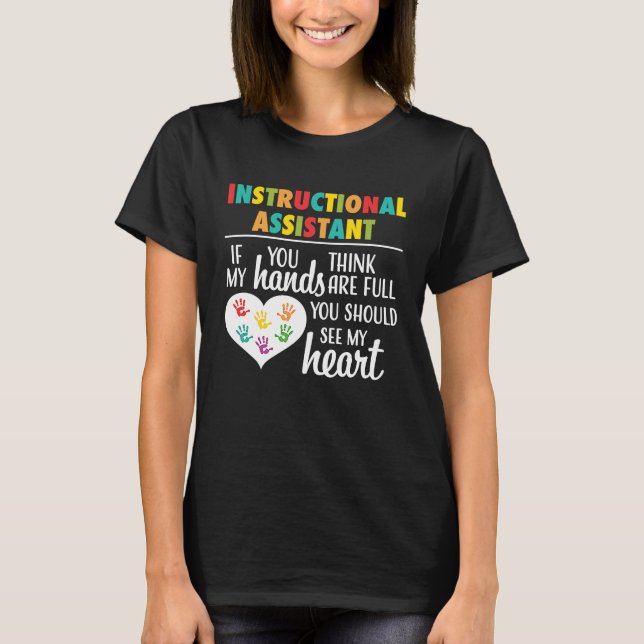 Instructional Assistant Cute Heart Appreciation T-Shirt (Front)