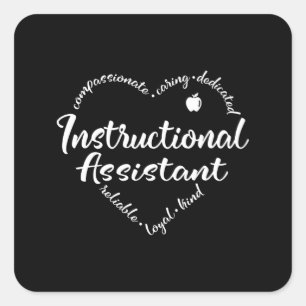 Instructional Assistant or Coach Square Sticker