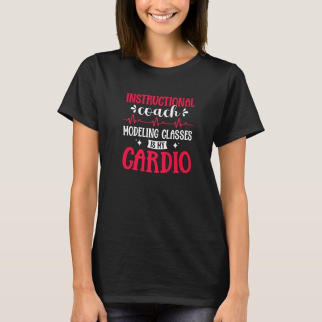 Instructional Assistant School Instructional Coach T-Shirt (Front)
