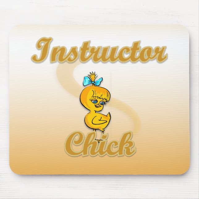 Instructor Chick Mouse Pad (Front)