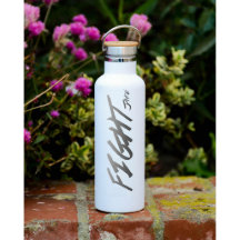 Insulated Matte White "FIGHT" Water Bottle