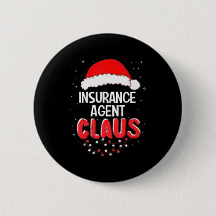 Insurance Agent Santa Claus Christmas Matching Cos 6 Cm Round Badge