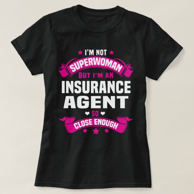 Insurance Agent T-Shirt (Design Front)
