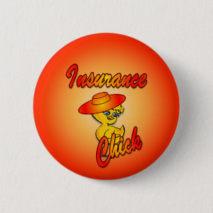 Insurance Chick #4 6 Cm Round Badge