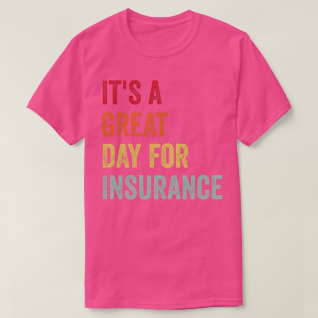 Insurance Enthusiast T-Shirt (Design Front)