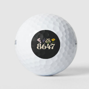 intage 8647, Anti Trump, Floral Feminist, Subtle  Golf Balls