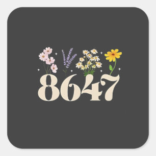 intage 8647, Anti Trump, Floral Feminist, Subtle  Square Sticker