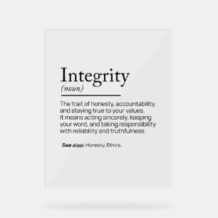 Integrity Definition Acrylic Sign