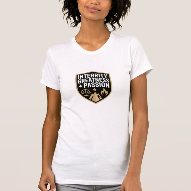 Integrity Greatness Passion Motivation T-Shirt (Front)