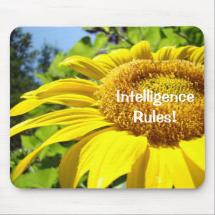 Intelligence Rules! mouse pad Sunflower Garden
