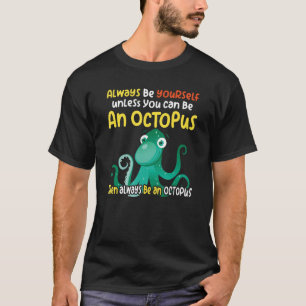 Intelligent like an octopus oceanic creature 2 T-Shirt
