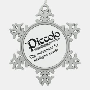 Intelligent Piccolo Snowflake Pewter Christmas Ornament