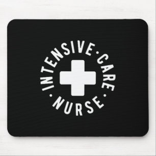 Intensive Care Nurse Icu Nurse New Grad Nurse Mouse Pad