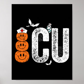 Intensive Care Unit Nurse Nursing Halloween Critic Poster