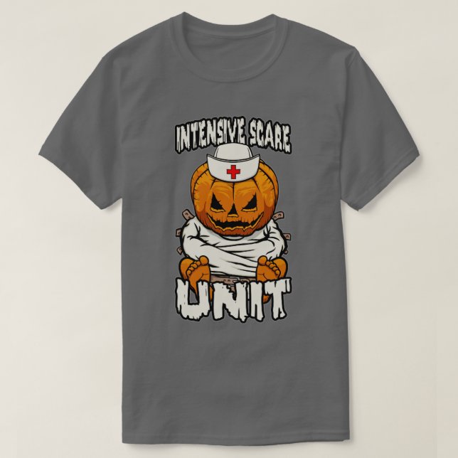 Intensive Scare Unit ICU Nurse Crazy Halloween Pum T-Shirt (Design Front)
