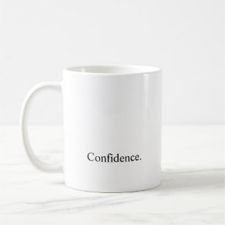 Intention "Confidence" Coffee Mug