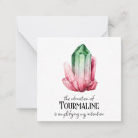 *~* Intention Tourmaline AP64 Flat Note Card