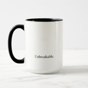Intention "Unbreakable" Mug