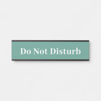Interchangable Teal Green Custom Do Not Disturb Door Sign