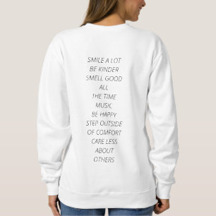 Interesting white T-shirt with motivations Sweatshirt