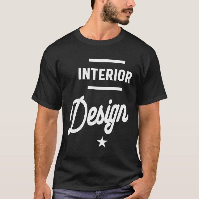 Interior Design Job Title Gift T-Shirt (Front)