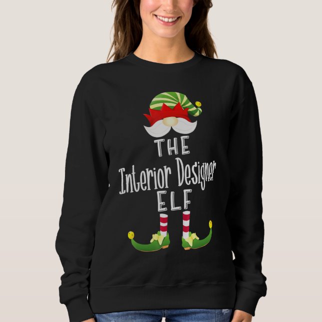Interior Designer Elf Group Christmas Pajama Party Sweatshirt (Front)