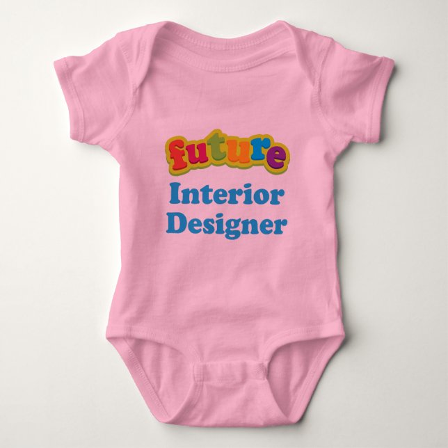 Interior Designer (Future) Infant Baby T-Shirt Baby Bodysuit (Front)