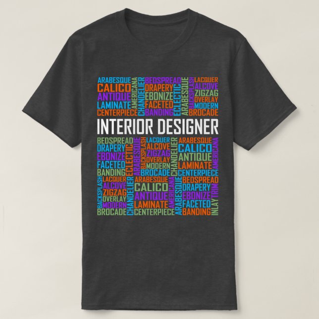 Interior Designer Words T-Shirt (Design Front)