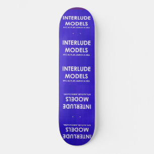 INTERLUDE MODELS  8 1/4" Skateboard Deck