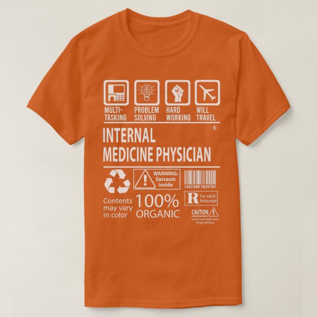 Internal Medicine Physician MultiTasking Certified T-Shirt (Design Front)
