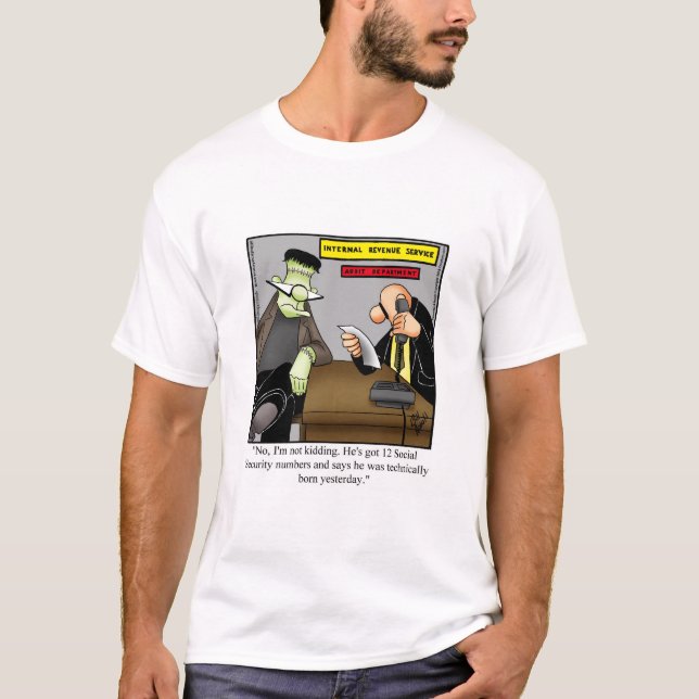 Internal Revenue Service Humour T-Shirt (Front)