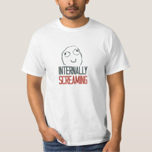 Internally screaming meme T-Shirt