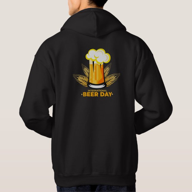 International Beer Day   Hoodie (Back)