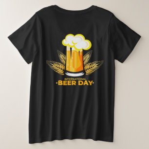 International Beer Day   Plus Size T-Shirt
